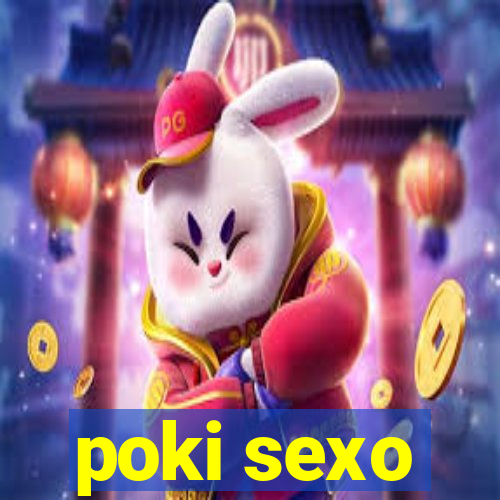 poki sexo